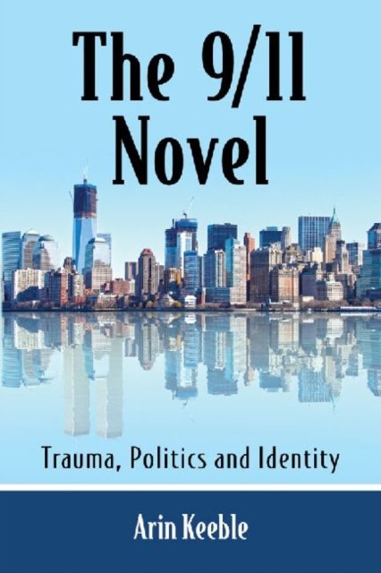 The 9/11 Novel