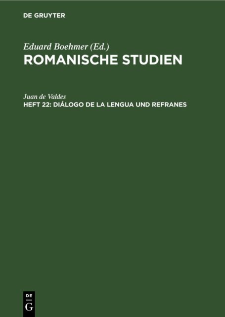 Dialogo de la Lengua Und Refranes