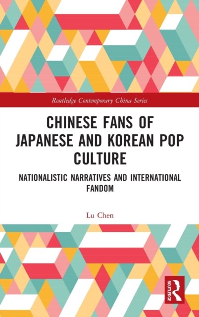 Chinese Fans of Japanese and Korean Pop Culture