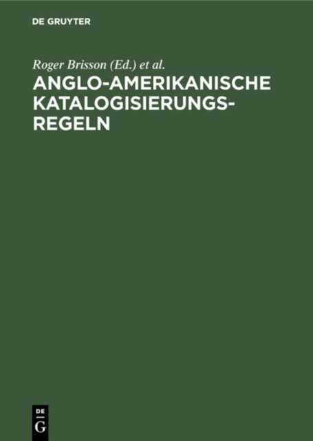 Anglo-amerikanische Katalogisierungsregeln