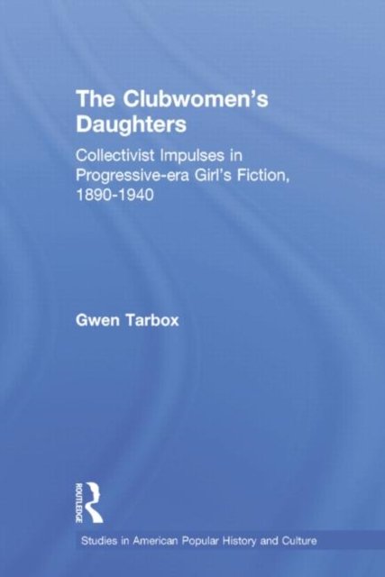 The Clubwomen's Daughters