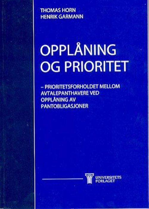 Opplåning og prioritet
