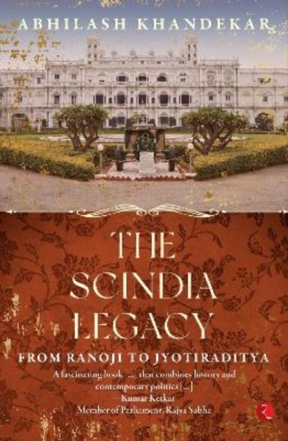The Scindia legacy