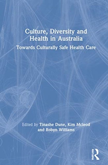 Culture, Diversity and Health in Australia