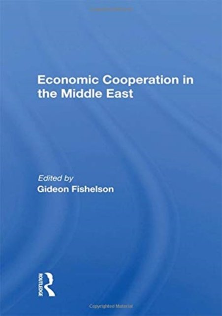 Economic Cooperation in the Middle East