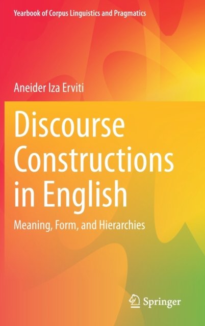 Discourse Constructions in English
