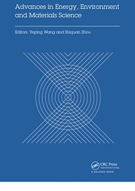 Advances in Energy, Environment and Materials Science
