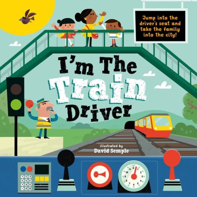 I''m The Train Driver