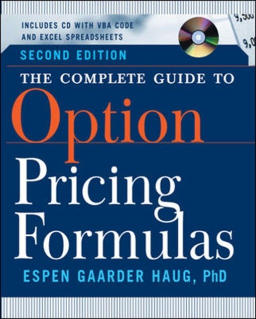 ビジネス・経済 Complete Guide to Option Pricing 2nd ed The Complete Guide to Option Pricing Formulas: Haug, Espen Gaarder