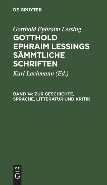 Zur Geschichte, Sprache, Litteratur und Kritik