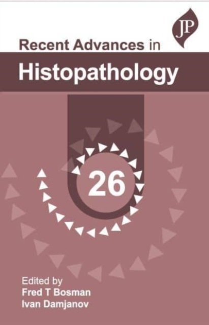 Recent Advances in Histopathology