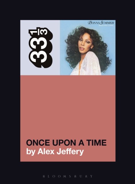 Donna Summer''s Once Upon a Time