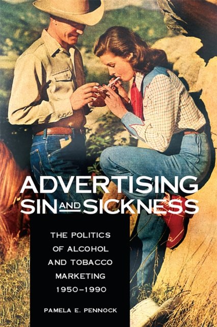 Advertising Sin and Sickness