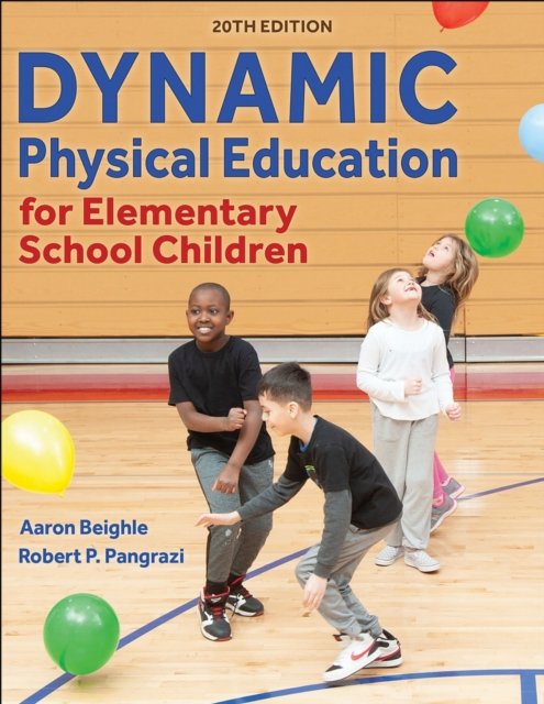 Dynamic Physical Education for Elementary School Children