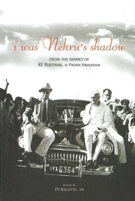 I Was Nehru's Shadow