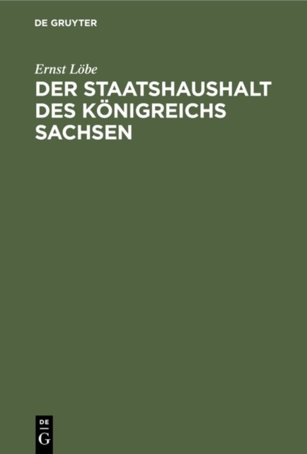 Der Staatshaushalt Des Konigreichs Sachsen