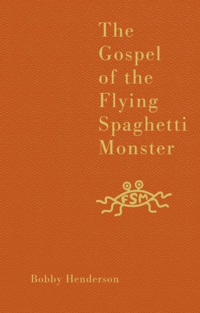 GOSPEL OF FLYING SPAGHETTI MON