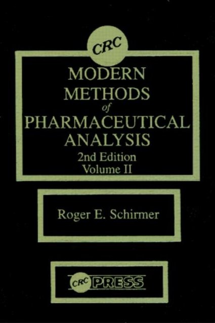 Modern Methods of Pharmaceutical Analysis