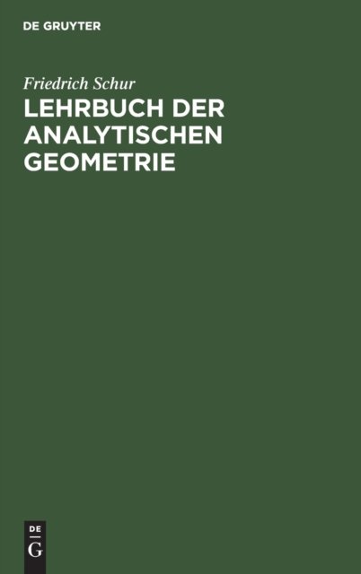 Lehrbuch Der Analytischen Geometrie