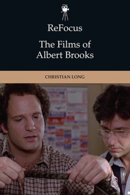 ReFocus: The Films of Albert Brooks