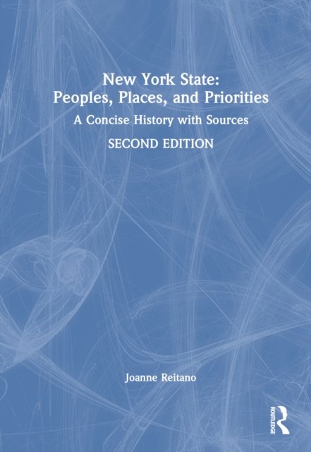 New York State: Peoples, Places, and Priorities