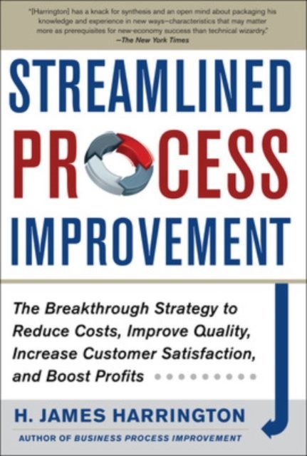 Streamlined Process Improvement