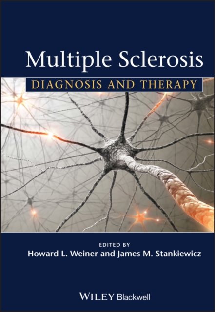Multiple Sclerosis – Diagnosis and Therapy