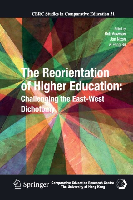 The Reorientation of Higher Education