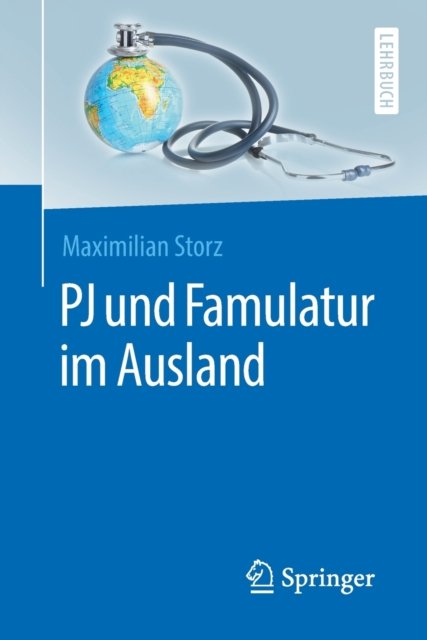 PJ und Famulatur im Ausland