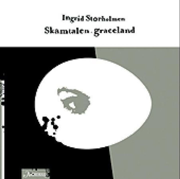 Skamtalen. Graceland - dikt