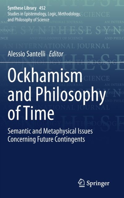 Ockhamism and Philosophy of Time