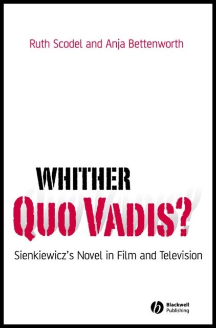 Whither Quo Vadis?