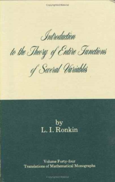 Introduction to the Theory of Entire Functions of Several Variables