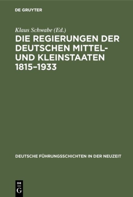 Regierungen der deutschen Mittel- und Kleinstaaten 1815–1933