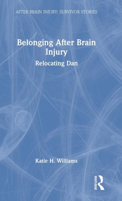 Belonging After Brain Injury