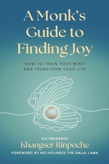 A Monk''s Guide to Finding Joy