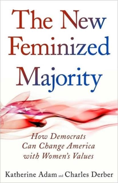 New Feminized Majority