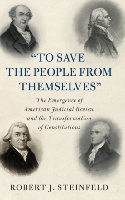 'To Save the People from Themselves'