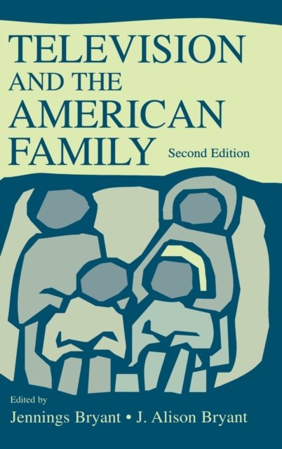 Television and the American Family