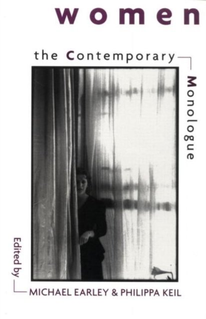 The Contemporary Monologue: Women