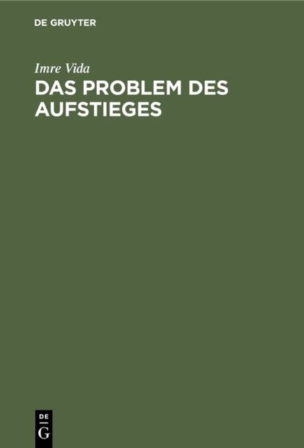Das Problem Des Aufstieges