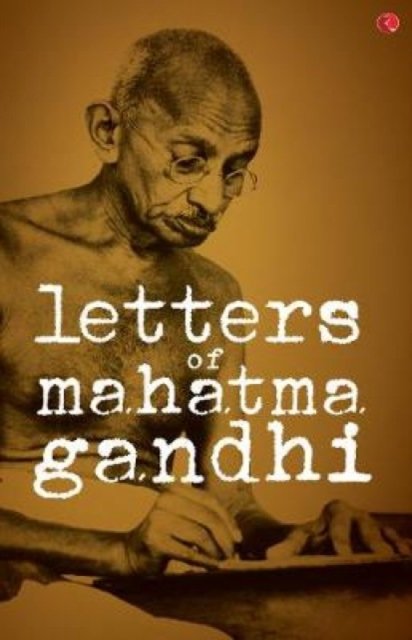 Letters of Mahatma Gandhi