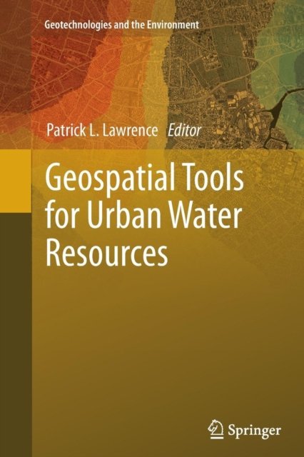 Geospatial Tools for Urban Water Resources