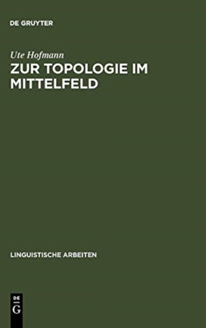 Zur Topologie im Mittelfeld