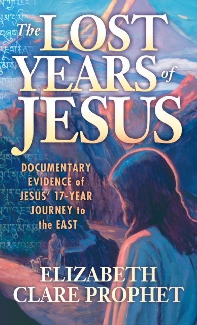 The Lost Years of Jesus - Pocketbook
