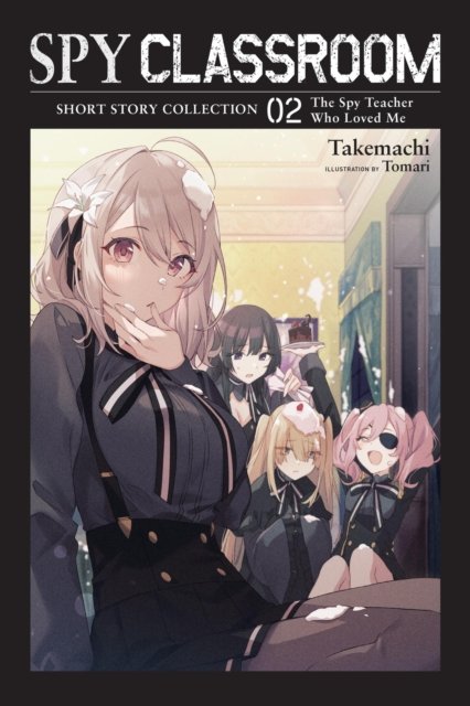 Spy Classroom Short Story Collection 2