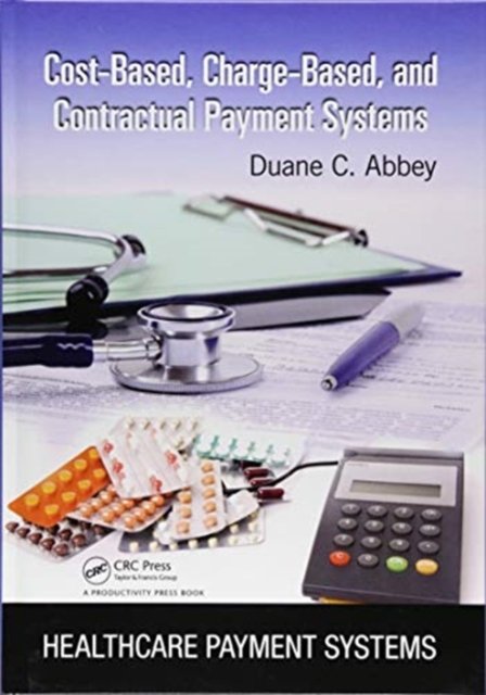 Cost-Based, Charge-Based, and Contractual Payment Systems