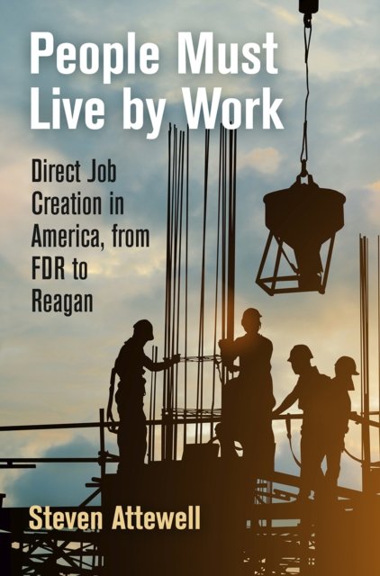 People Must Live by Work