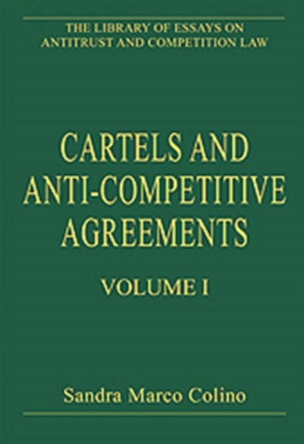 Cartels and Anti-Competitive Agreements