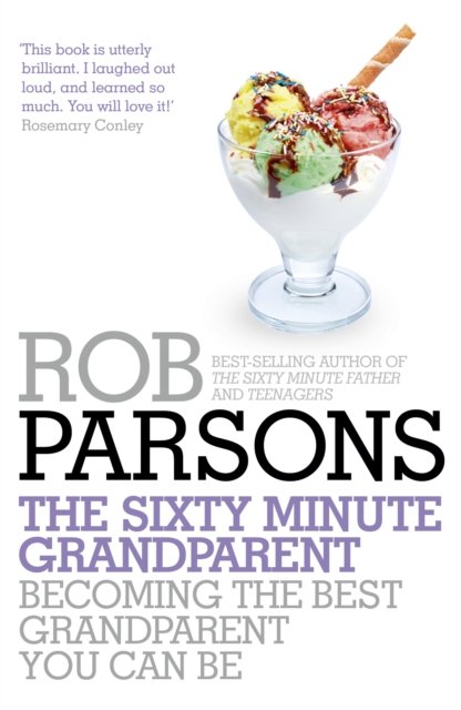 The Sixty Minute Grandparent